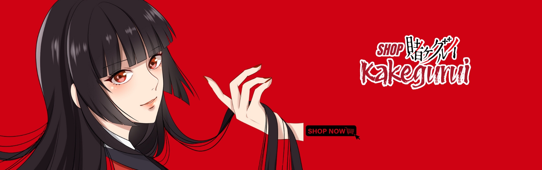 kakegurui banner 1 - Kakegurui Shop